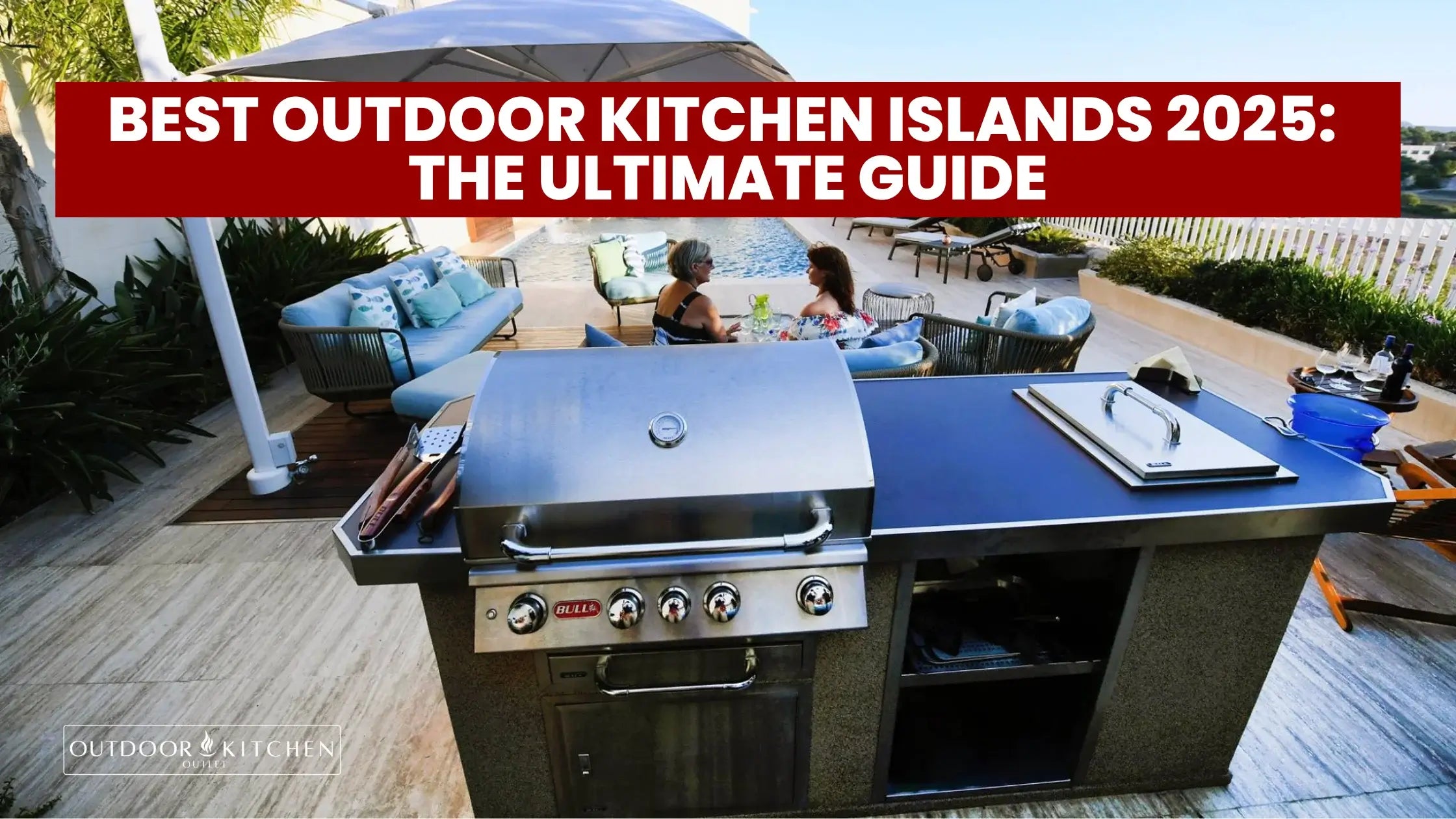 Best Outdoor Kitchen Carts and Grill Islands 2026